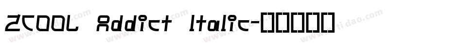 ZCOOL Addict ltalic字体转换